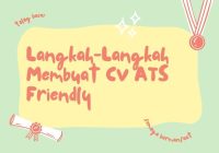 Langkah-Langkah Membuat CV ATS Friendly