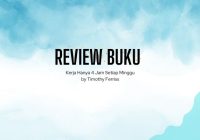 Kerja Hanya 4 Jam Setiap Minggu by Timothy Ferriss